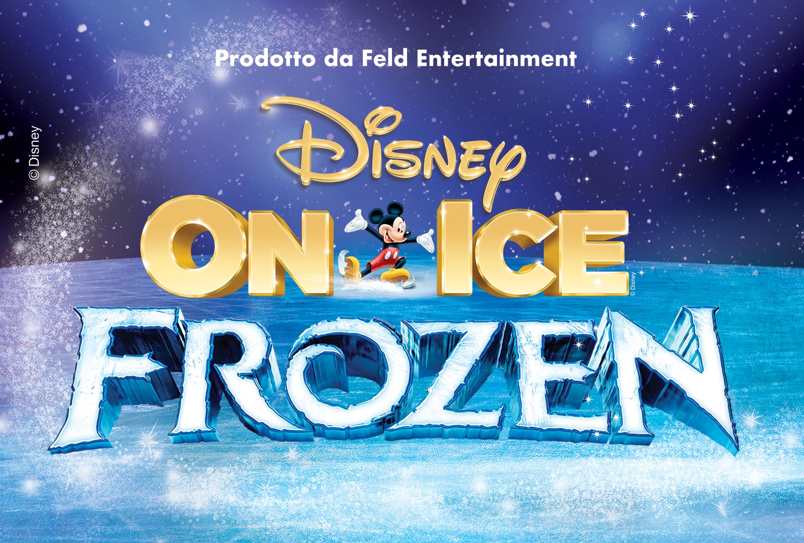 Disney On Ice - Facciamo Festa!